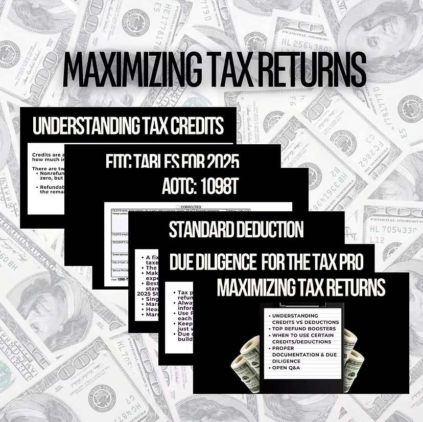 Maximizing Tax Returns Training Slides