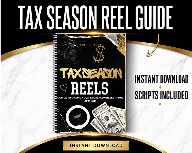 Tax Season Reel Guide